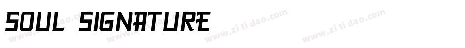 Soul Signature字体转换